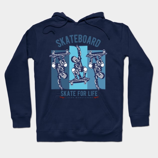 Skateboard skate park - Skater for life Hoodie by OutfittersAve